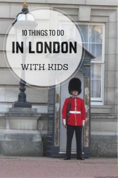 
                    
                        1O Things to do in London with kids - fun stuff, educational and everything in between
                    
                