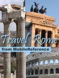 Travel Rome - illustrated city guide, phrasebook, and maps. Indulge Yourself with a personal tour guide on Your PDA. Fully illustrated. Historical overviews. Interesting facts. Street Map, Metro Map, and more. Museums hours and ticket infor. Navigate from Table of Contents or search for the words or phrases. Access the guide anytime, anywhere - at home, on the train, in the subway. Plan the trip during airplane flight. Use the guide as postcards to show places where your have been. Add Bookmarks. Text annotation and mark-up. Table of Contents. General: About Geography Climate Economy Subdivision Religion Sleep Cope Stay Safe. Maps: City Metro Districts Vatican City Italy Tyrrhenian Sea Ancient: 7 Hills Rome Downtown. Phrasebook: About Pronunciation Vocabulary. Transport: About Get In Get Around Metro Termini Station Ciampino Airport Leonardo da Vinci Airport. Attractions: Must See Events Shopping. History: Overview Roman Empire Roman Mythology Architecture Sculpture. Ancient Roman Landmarks: Forum Temples Baths Aqueducts Arches Columns Obelisks Walls Appian Way Via Salaria. Landmarks: Museums Churches Palaces Fountains Piazzas Buildings & Structures Bridges. By Area: Tiber Island Roman Ghetto Hills Districts. City: Overview History Government Geography Demographics Holy See Culture Transport See & Do Buy. Eat & Drink: Overview Italian Cuisine Places. Italy: Intro Regions & Cities Get in Get around Buy Eat Drink Cope Stay Safe Stay Healthy Respect Contact Get out from Rome.