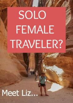 Meet Liz Carlson - a Female Solo Travel Expert