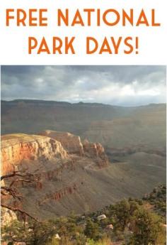 FREE Entrance to 100+ National Parks! {8/25} + more 2014 FREE Admission Dates!
