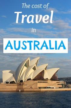 The Cost of Travel in Australia - Did you know what it costs in Oz?