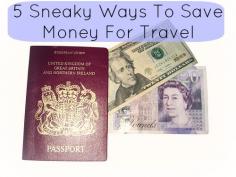 5 ways to save money for travel...
