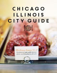 #Chicago City Guide
