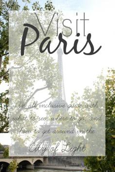 Mini Series :: A Complete Guide to Visiting Paris