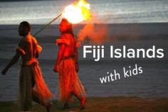 
                        
                            5 tips to enjoy the fiji islands for families
                        
                    