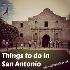 
                        
                            R We There Yet Mom? | Family Travel for Texas and beyond...: Things to Do in San Antonio, Texas
                        
                    