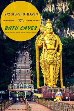 Batu Caves, #Malaysia. 272 Steps To Heaven! @Nerd Nomads nerdnomads.com/...