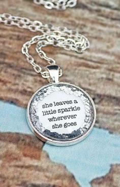 
                    
                        She Leaves A Little Sparkle Glitter Quote
                    
                