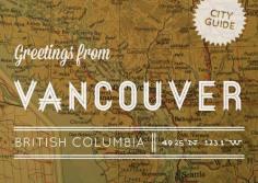 Where to go, eat and shop in Vancouver, British Columbia #vancouver #bc #travel