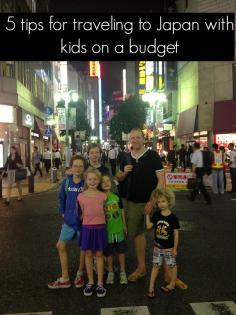 5 tips for visiting Japan with kids on a budget - Family Travel