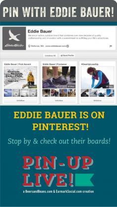 Be sure to check Eddie Bauer out on Pinterest for great travel photos and updates on their gear and guides. #PinUpLive