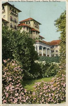 
                    
                        Old Postcard - Raymond Hotel, Pasadena, CA
                    
                
