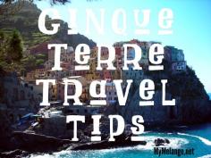 
                    
                        Cinque Terre Travel Tips Click here mymelange.net/...
                    
                