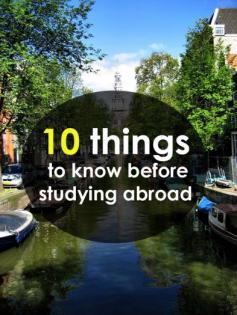 
                    
                        10 Things You Should Know Before Studying Abroad
                    
                