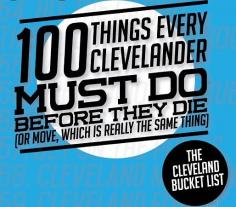 
                    
                        The Cleveland Bucket List
                    
                