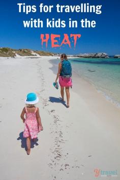 
                    
                        Have you experienced a heat related meltdown from your kids before? It sure ain't pretty!   Here are some of our tips for travelling in the heat with kids. Repin and share if you love it!
                    
                