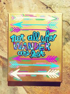 
                    
                        Not All Who Wander Are Lost Canvas
                    
                