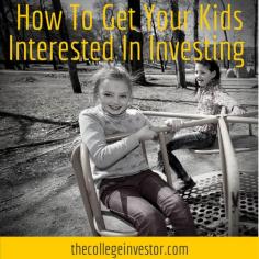 
                    
                        Here are a few ways that you can get your kids interested in investing and show them how they can make money in the stock market.
                    
                