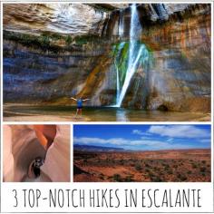 
                    
                        3 Top Notch #hikes in Escalante, #Utah
                    
                