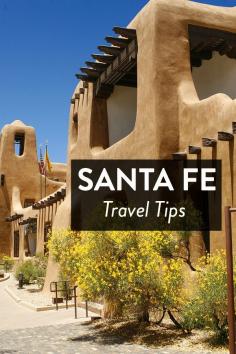 
                    
                        Travel Tips - What to Do in Santa Fe, New Mexico
                    
                