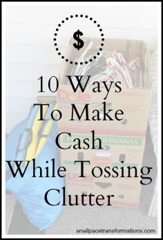 
                    
                        You can make cash from your clutter in so many more ways than just throwing a yard sale.
                    
                