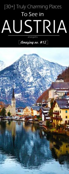 
                    
                        30+ Truly Charming Places To See in Austria
                    
                