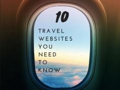 
                    
                        The top ten travel websites you need to know in 2015. 10 more of the best travel websites to make planning travel easier.
                    
                