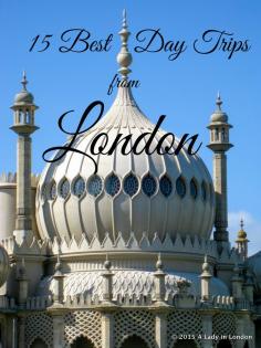 
                    
                        15 best day trips from London
                    
                