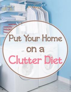 
                    
                        Is your house bursting at the seams with clutter? If so, now is the perfect time to put your home on a diet.
                    
                