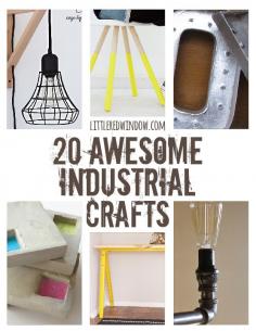 
                    
                        20 Awesome Industrial Crafts  |  littleredwindow.com
                    
                