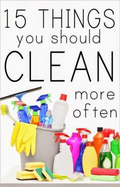 
                    
                        15 Things to Clean More Often
                    
                