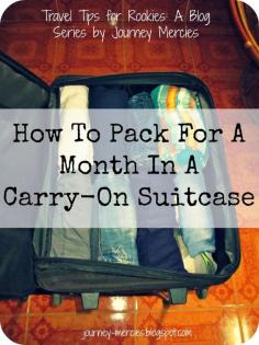 
                    
                        Journey Mercies: How to Pack for a Month in a Carry-on
                    
                