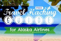 
                    
                        Free Guide to “Travel Hacking” with the Alaska Airlines Award Program | Fly more places for less money with frequent flyer miles | Intentional Travelers
                    
                