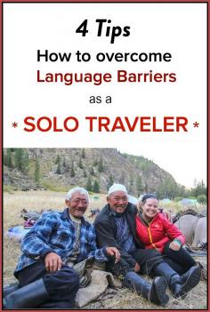 
                    
                        4 Tips For Overcoming Language Barriers As A Solo Traveler
                    
                