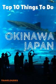 
                    
                        Top 10 Things To Do on Okinawa Main Island, Japan | Travel Dudes Social Travel Community
                    
                