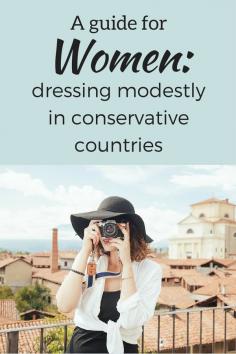 
                    
                        Good to know - Tips for women on how to dress modestly in conservative countries!
                    
                