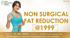 #‎SEAL‬ THE DAY
Flat @Rs1999
Non Surgical Fat Reduction
book an appointment
+91 9999920206,+91 11 6620 6620,30,40
info@primushospital.com
http://goo.gl/ApvqZI
Primus Super Speciality Hospital
Chandragupta Marg Chanakyapuri, New Delhi- 11002
