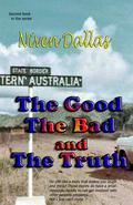 The Good The Bad & The Truth" are six sets of true stories, creating some 120,315 words of none-stop laughs. All set in some seriously rough periods in and around the developing remote Kimberley, and the new West Australian town of Kununurra."The Royal picnic" tells in painful detail my experience as the captain of a private chartered boat trip, travelling up the Ord River to entertain the visiting Crown Prince of Thailand. This boat trip quickly became a bureaucratic nightmare. Then with a little help, and much luck, I managed to save the accident-prone Prince three times in as many hours from serious injury."The diamond fever epidemic" is a true and accurate description of the twisted and deceptive race to find what would eventually become AK1, the world's largest producing diamond mine."Do you agree I was here first?" This is a moving true story of how my business partner and I were involved with the original Argyle mining claim and registration of this huge diamond mine, and the unusual dramatic build-up to its discovery."The curse of Gold" is a very spooky story. Four gold prospectors, working together find a perfect 27oz gold nugget. Within a month, all four faced with death in differing circumstances, places, and time&hellip; The first frightening tragedy only hours from the gold find, with the loss of an arm."Tale of two wives" will have you laughing nonstop&hellip; What some men do when they run away from their wife and the city family home. Then head for the bush a new life&hellip; and wife&hellip; only to die rather expectantly."Strange facts" uncovered. Not many know the Kimberley area in Western Australia on the Ord River was named after Lord Kimberley, the British Secretary of State for the colonies. Six years prior, this same bloke had named the Kimberley area on the Orange River in South Africa, both areas known for their huge diamond mines. The SA diamond mines discovered in 1873, and the WA AK1 mine discovered in 1979, yes exactly 100 years apart, both rivers initialled O.R.