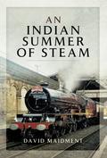 An Indian Summer of Steam' is the second volume of David Maidment's 'railway' autobiography, following his first book 'A Privileged Journey', published in xxxx. David was a railway enthusiast who made the hobby his career. After management training on the Western Region, between 1961 and 1964, he became a stationmaster in a Welsh Valley, an Area Manager on the Cardiff - Swansea main line and radiating valleys, the South Wales Train Planning Officer, the Head of Productivity Services for the Western Region and subsequently the British Railways Board, before four years from 1982 as Chief Operating Manager of the London Midland Region, the BRB's first Quality & Reliability Manager in 1986, and finally British Rail's Head of Safety Policy after the Clapham Junction train accident, until privatisation. rn This experience led to a number of years as an international railway safety consultant, and, as a result of an encounter on an Indian railway station during a business trip abroad, to found the 'Railway Children' charity to support street children living on the rail and bus stations of India, East Africa and the UK, described in 2012 by an officer of the United Nations Human Rights Commission as the largest charity in the world working exclusively for street children. All this is the background to the descriptions the author gives of the last years of steam and his many journeys and experiences during his training in South Wales and the South West, his travels all over BR from 1962 until the end of steam in 1968, his search for steam in France, East and West Germany and China and the steam specials in Britain, France, Germany and China after the demise of regular steam working. The book includes over 100 black and white and 100 colour photos, most taken by the author during his travels, and nearly forty pages of logs of locomotive performance in Britain and the continent. rn All royalties from the book are being donated by the author to the charity he founded, a brief de