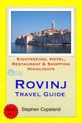 With its picturesque harbor along the Adriatic Sea, it is easy to see why the pretty city of Rovinj in Croatia is referred to as the "Venice of of Istria." A few centuries of Venetian rule has left its elegant mark on the city's architecture and its close proximity to Venice has led to a steady flow of ocean traffic between the two cities. In fact, to save money it makes great sense to book a stay in Rovinj and combine it with a daytrip to Venice. TABLE OF CONTENTS: Welcome to Rovinj & the Istria Peninsula - Overview - Culture - Location & Orientation - Climate & When to Visit - Sightseeing Highlights - Rovinj - Saint Euphemia Cathedral - Monkodonja Hill Fort - Mini Croatia - Palud Ornithological Reserve - Red Island - St Katarina Island - Brijuni Island - Valalta Naturalist Camp - Lim Fjord - Pula - Amphitheatre - Beaches of Pula - Wreck Diving - Nightlife of Pula - Rijeka - Peek & Poke Computer Museum - Day Trips to Venice - Truffle Country - Motovun - Hum - Buzet - Baredine Cave - Recommendations for the Budget Traveller - Places To Stay - Hotel Arupinum - Pension Baron Gautsch - Hotel Valdaliso - Self-catering Apartments - "Botel" Marina - Places to Eat - Maestral Restaurant - Pizzeria Da Sergio Restaurant - Balbi Restaurant - Pizzeria Jupiter - Tarsa Restaurant & Konoba Feral Restaurant - Places to Shop - Souvenir & Wine Shop - Rovinjski Pelinkovac - Aromatica - Zigante Tartufi - Other Shopping in Rovinj