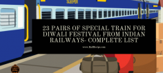 23 Pairs of Special Train For Diwali Festival from Indian Railways.
https://railrecipe.com/blog/23-pairs-of-special-train-for-diwali-chhath-festival/