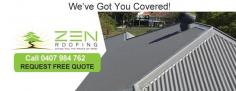 We are a Queensland family-owned and operated company, servicing all areas within Brisbane, with a proven track record in roof construction, roof repairs, roof restoration, and more. We use top-of-the-range Blue Scope Steel iron roofing materials.
At Zen Roofing, you and your family come first. Our everyday mission is finding and delivering the best roofing solution for your home. Whether you have just bought your dream home, looking at revamping, protect you from the elements or removing asbestos.

For more information, visit :- https://www.zenroofing.com.au/