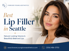 Forever Young Aesthetics offers best lip filler in Seattle designed to enhance lip shape, volume, and balance while keeping results soft and natural-looking. With personalized treatment plans, professional aesthetic care, and a focus on refreshed confidence, their team helps clients achieve fuller, more defined lips that complement their natural beauty. Call (206) 486-0753.