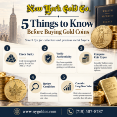 Explore 5 important factors to consider when looking for gold coins for sale, including coin type, purity, condition, authenticity, and long-term value. New York Gold Co. offers a selection of gold coins for collectors and precious-metal buyers. Compare your options carefully and choose coins that match your goals. Call (718) 507-8787 for more information.